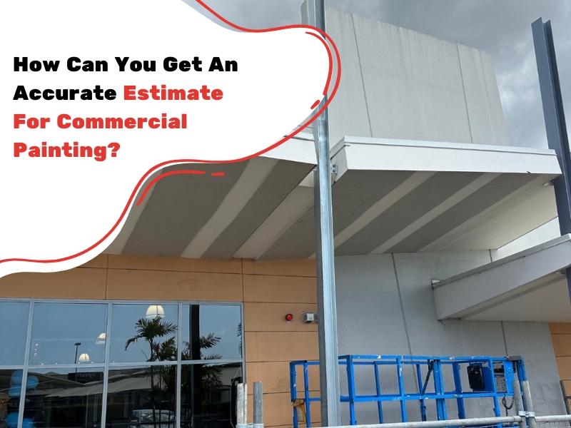 Commercial building under preparation for painting with a question about getting an accurate commercial painting estimate.